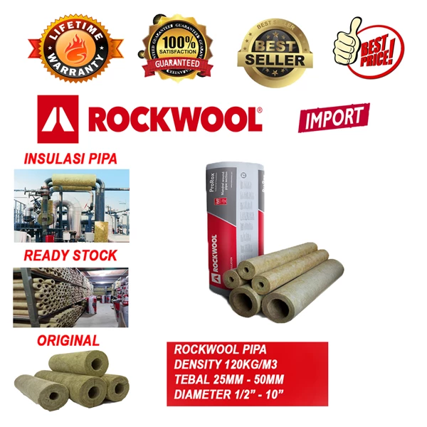 ROCKWOOL PIPE PROROX D120KG/M3 25MM - 50MM INSULASI PIPA PIPE SECTION